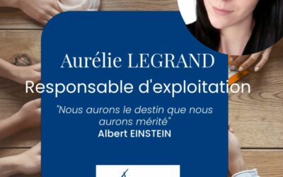 Aurélie LEGRAND, Responsable d’exploitation